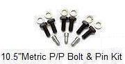 10.5“ Metric P/P Bolt & Pin Kit